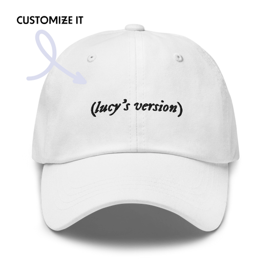 your name's version Taylor Embroidered Dad Hat