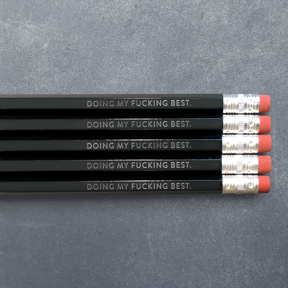 Doing My Fucking Best Pencil Set