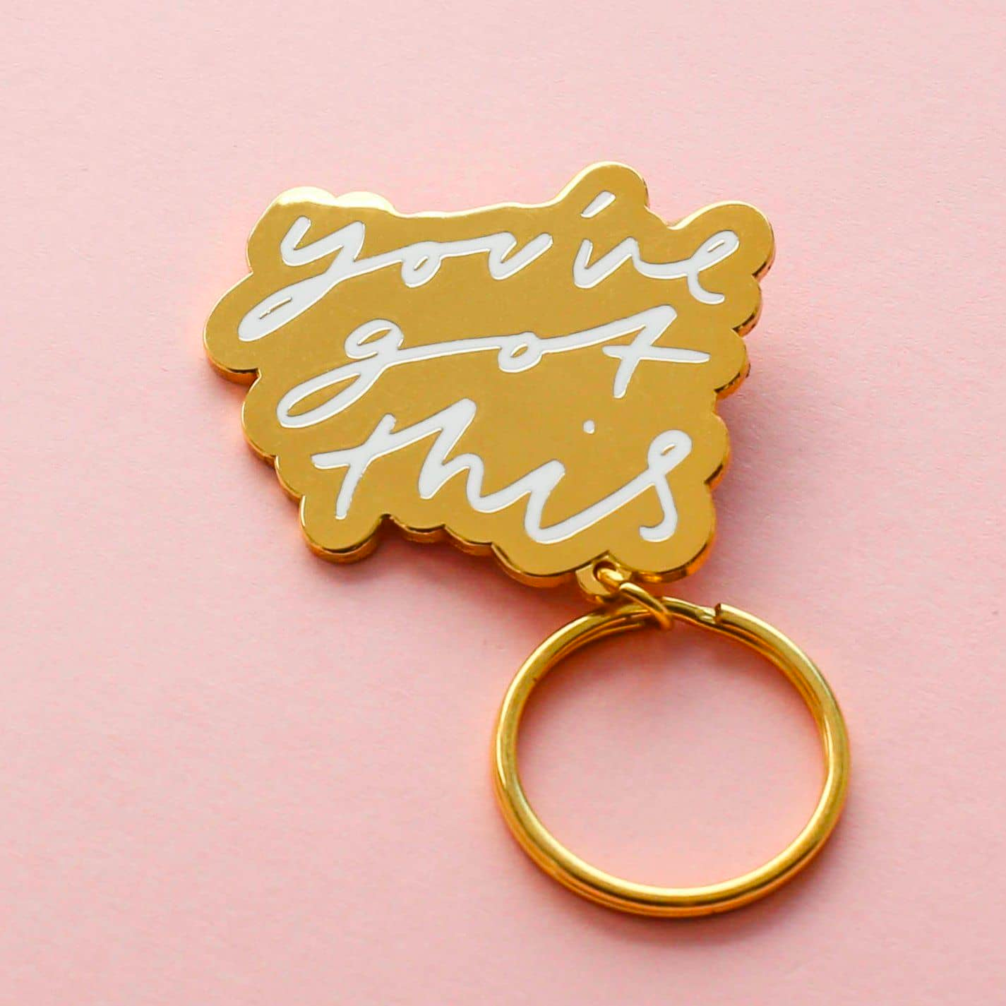 You've Got This Keychain